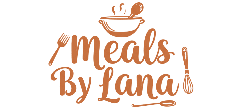 Meals by Lana