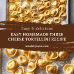 Homemade Three Cheese Tortellini Recipe